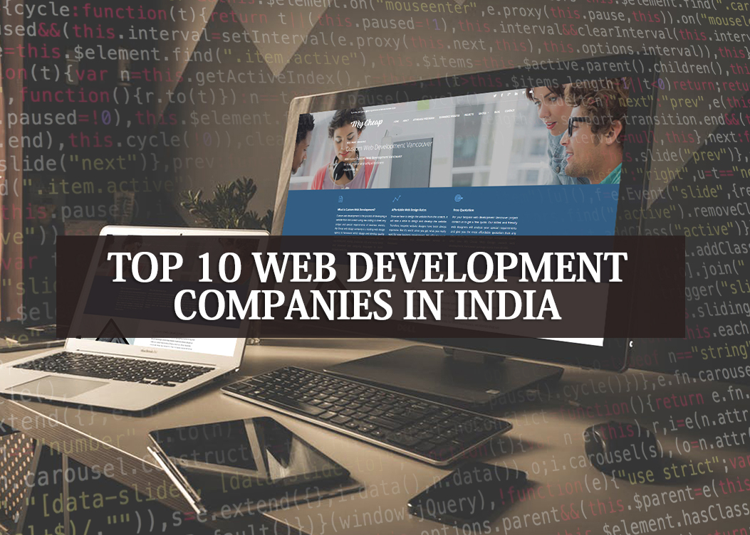 Top 10 Web Development Companies in India